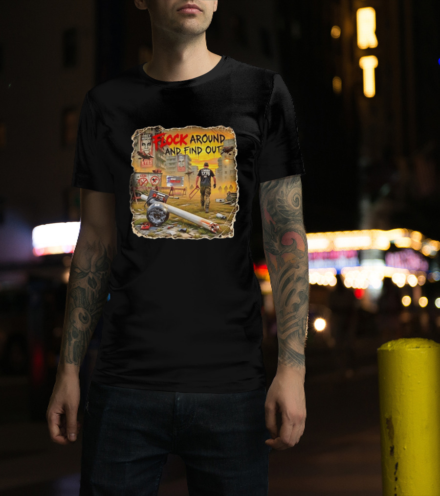 Flock Around And Find Out I Miss 1776 Obey Report Dystopian Scene T-Shirt