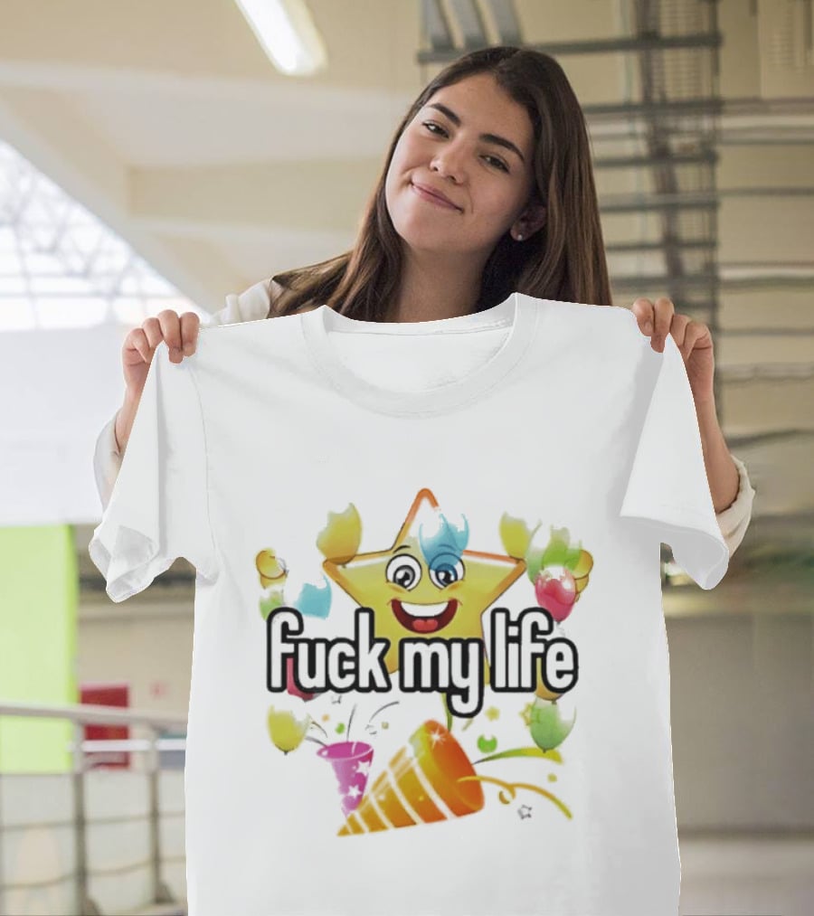 Fuck My Life Star Happy Face Color Splash T-Shirt