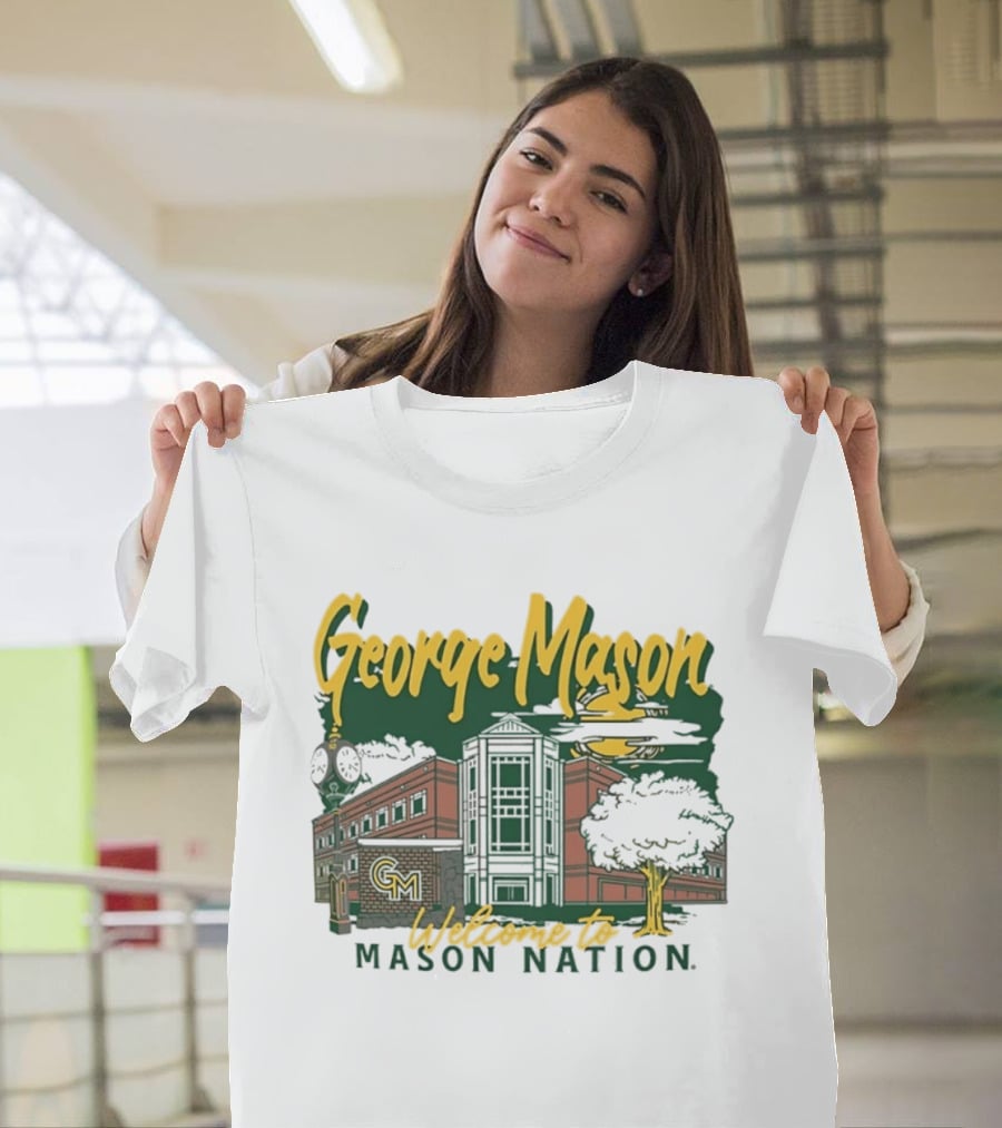 George Mason University Welcome To Mason Nation Iconic Campus Building And Tower T-Shirt