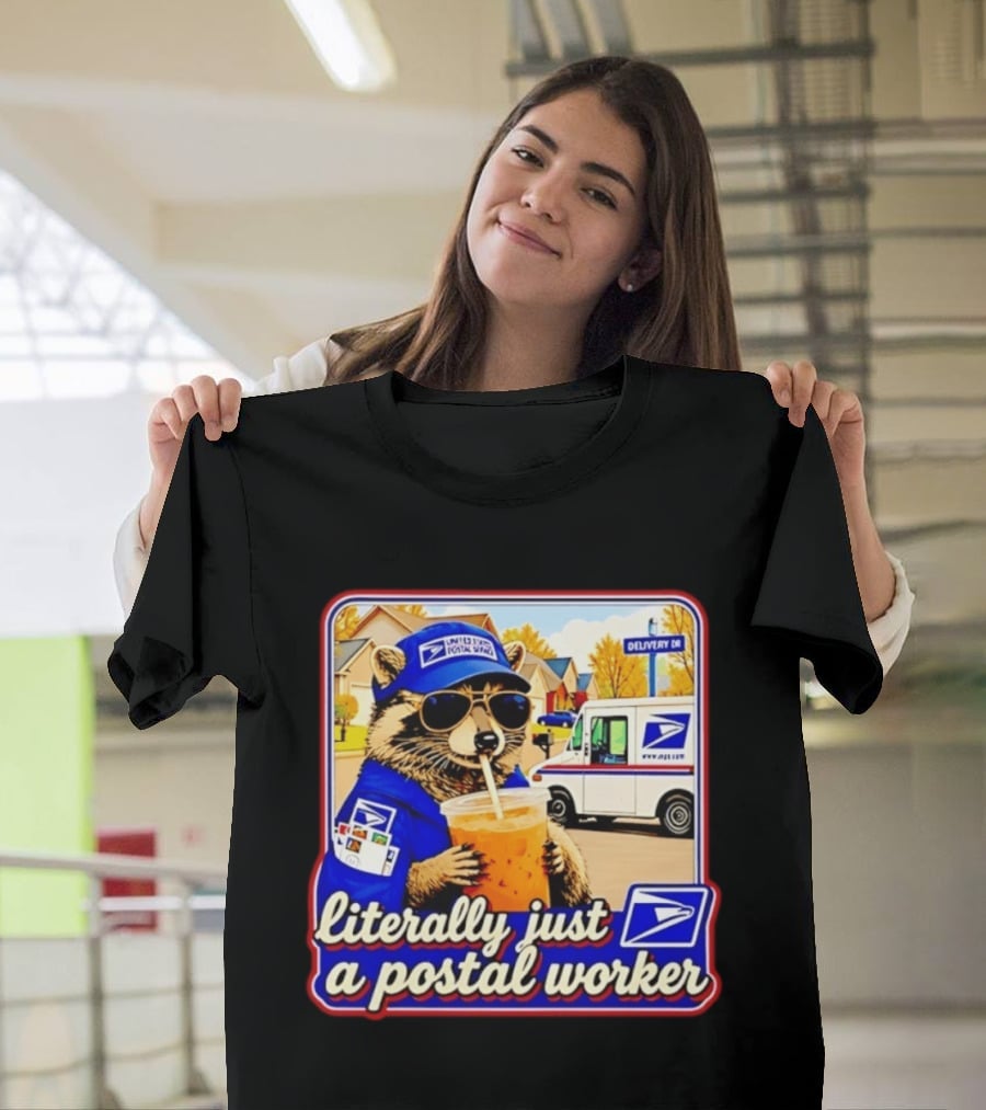 Literally Just A Postal Worker Raccoon With USA Postal Service Mail Truck Delivery Scene T-Shirt