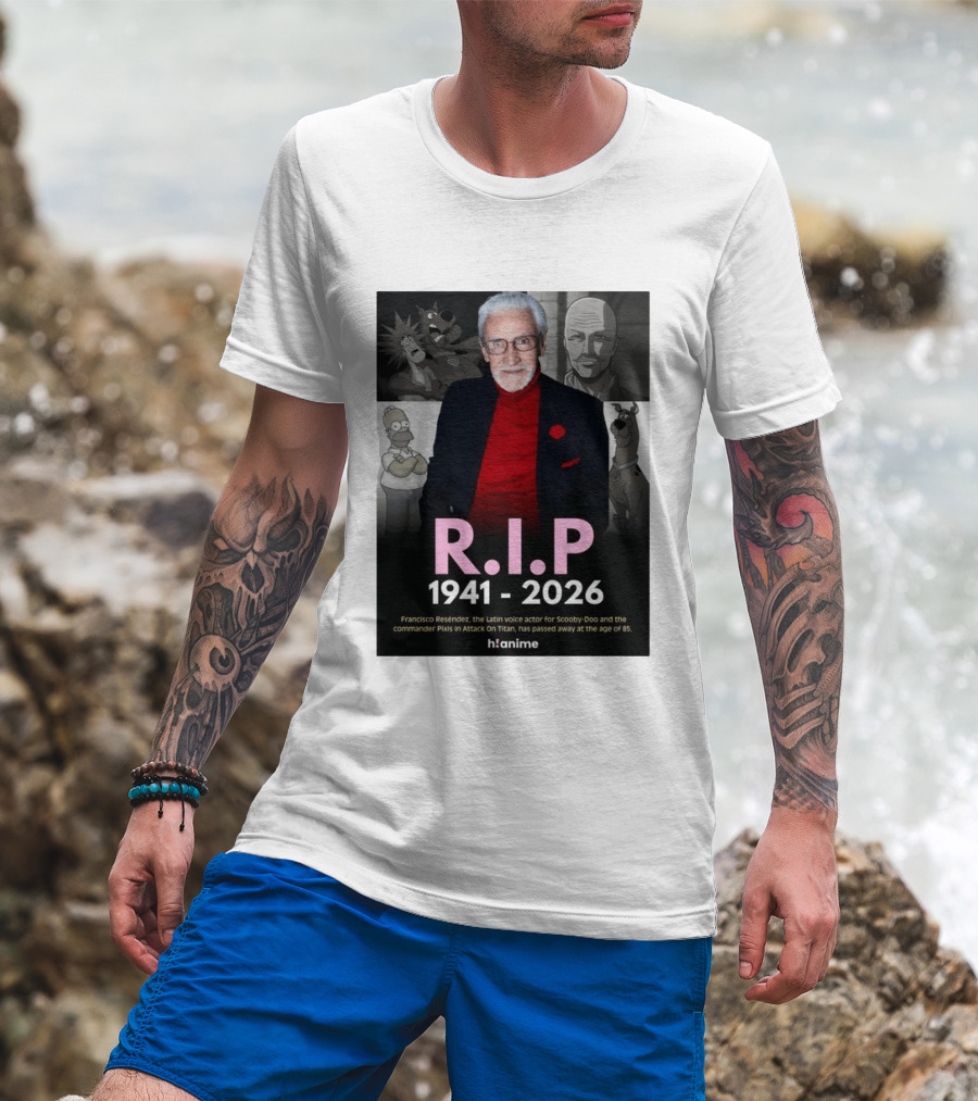 RIP Francisco Reséndez 1941 2026 Scooby Doo Attack On Titan Voice Actor Memorial T-Shirt