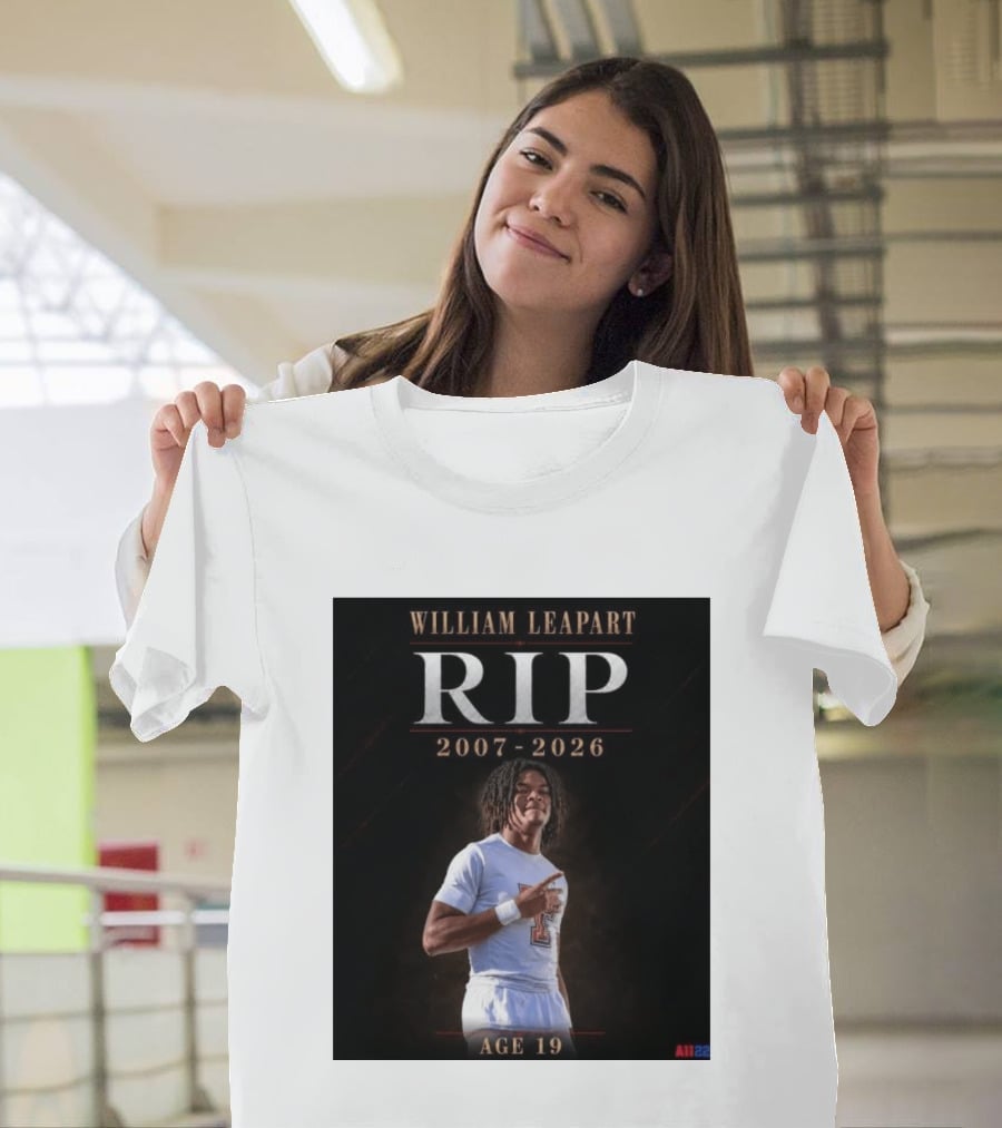 William Leapart RIP 2007 2026 Age 19 T-Shirt