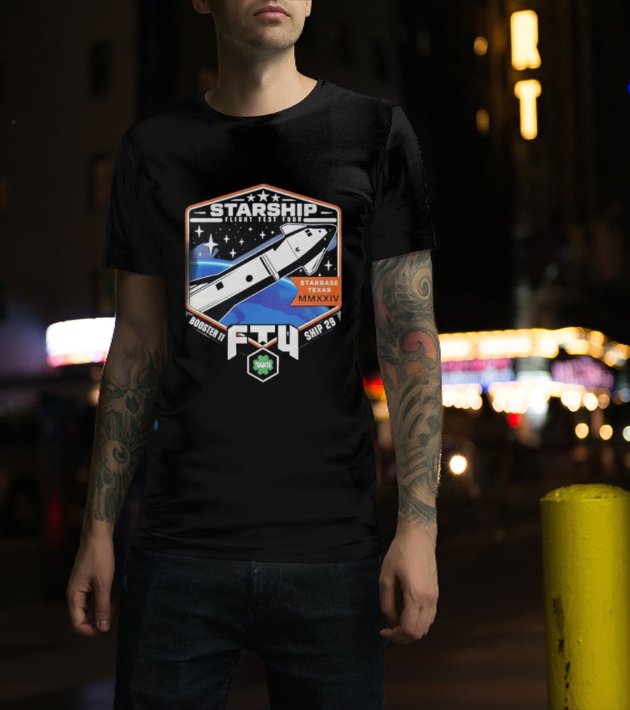 Starship Flight Test Four Starbase Texas MMXXIV Booster 11 Ship 29 F4T WAI T-Shirt