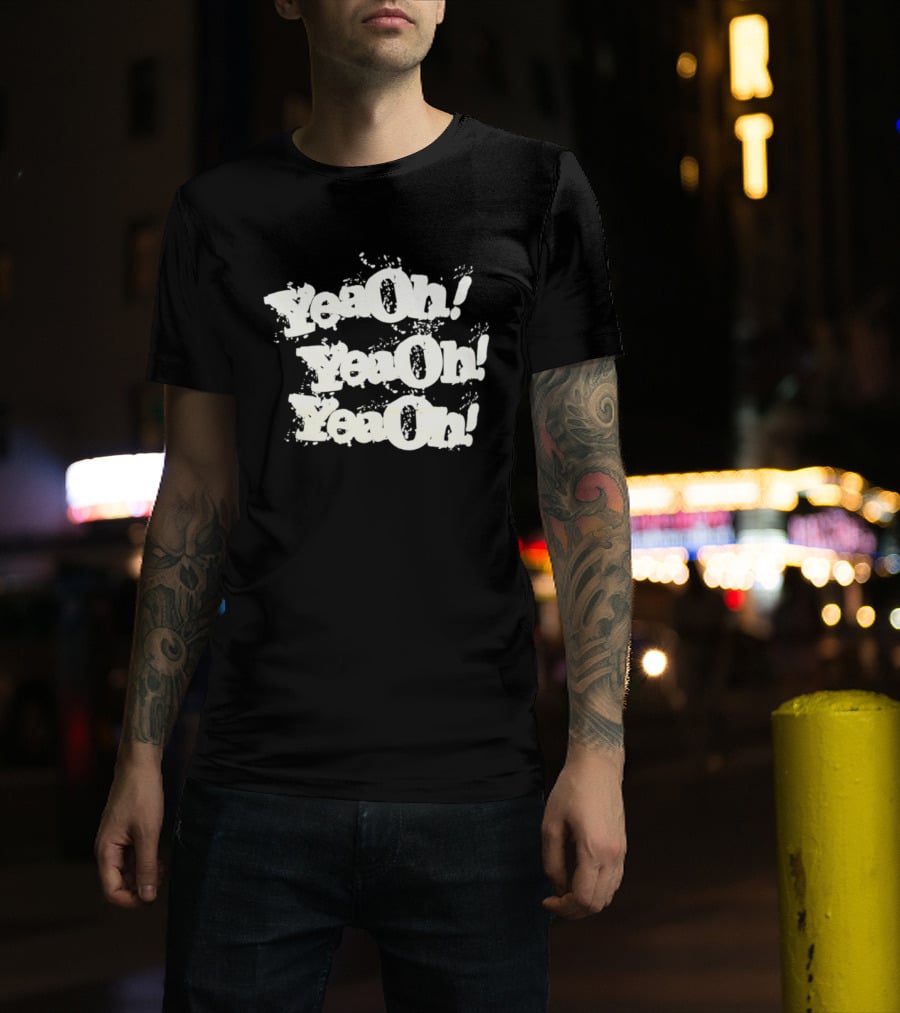 YeaOh Catchphrase Repeated Pop Culture Phrase T-Shirt
