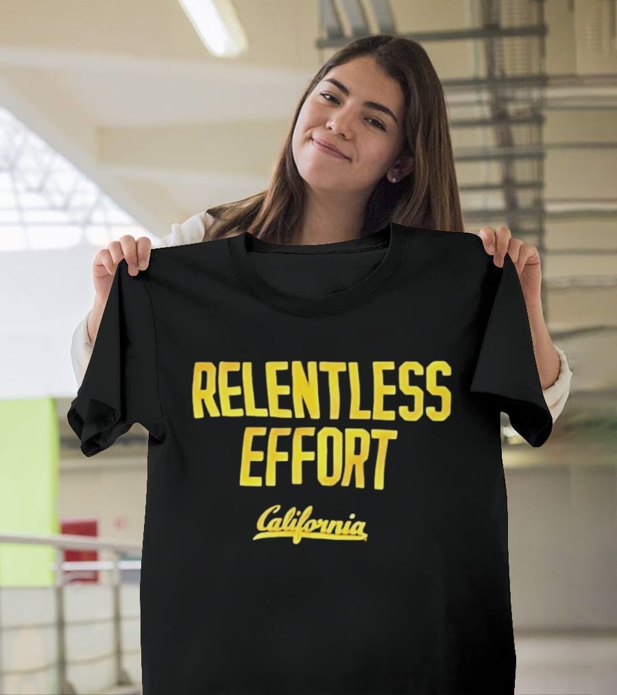 Relentless Effort California Golden Bears T-Shirt