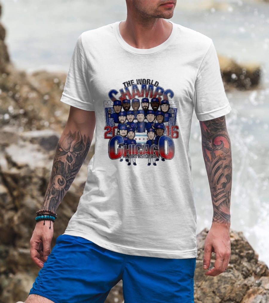 Chicago Cubs MLB The World Champs 2016 Northsiders Cartoon Caricature Roster T-Shirt