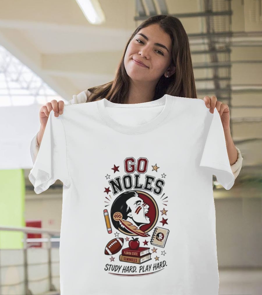 Go Noles Florida State Seminoles Study Hard Play Hard T-Shirt