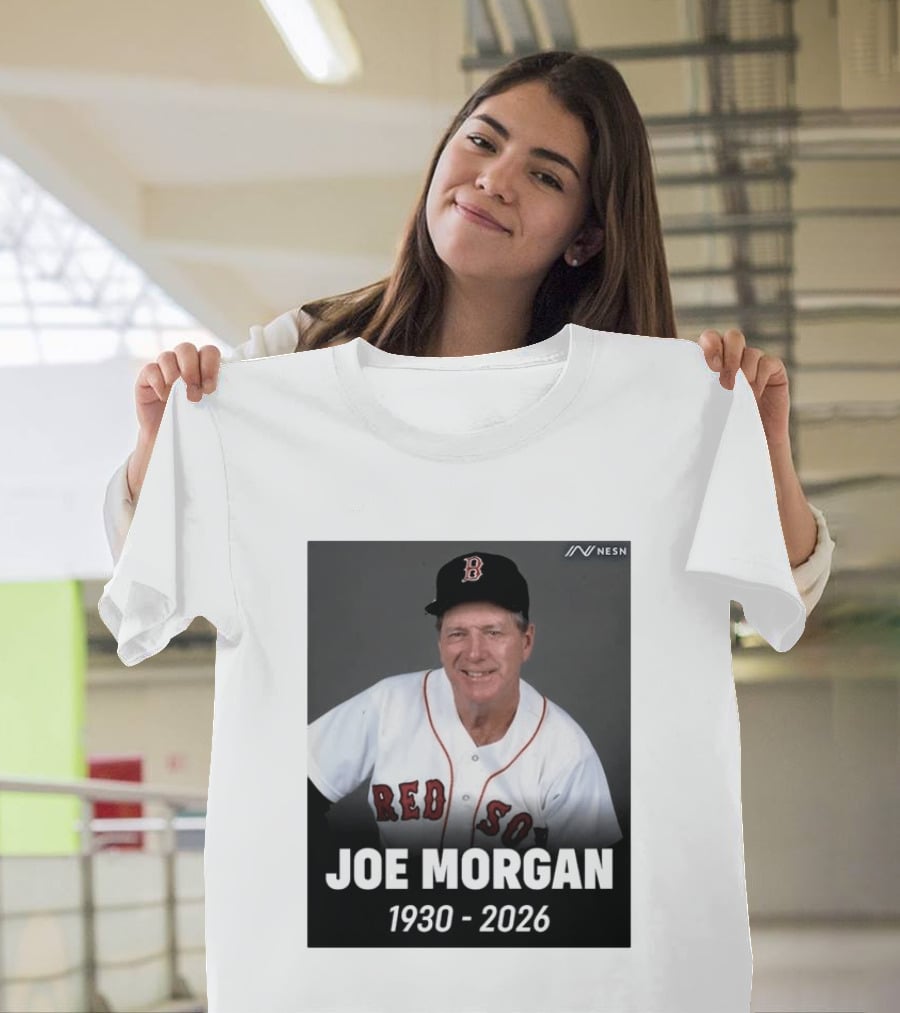 Remembering Joe Morgan 1930 2026 Boston Red Sox Manager NESN T-Shirt