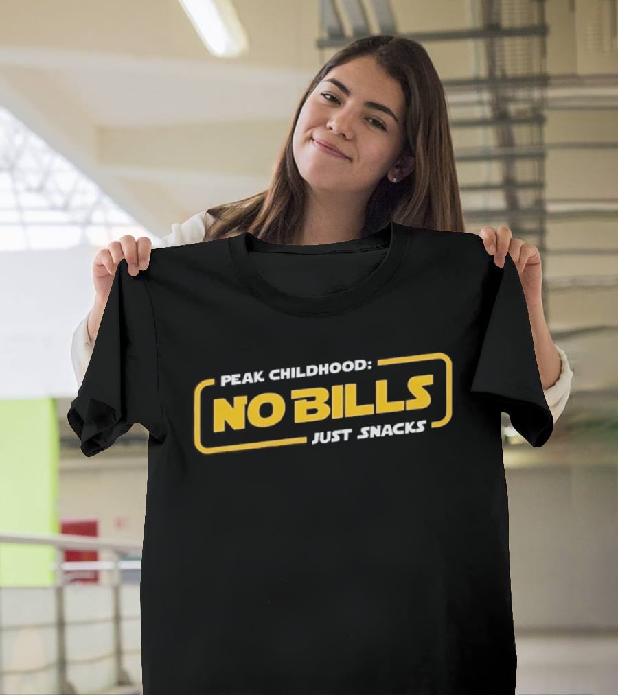 Peak Childhood No Bills Just Snacks Nostalgia T-Shirt