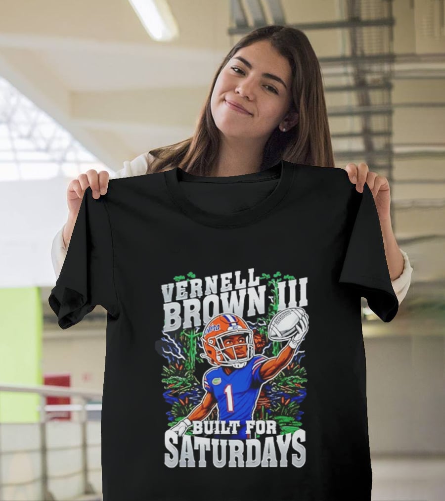Vernell Brown III Built For Saturdays Florida Gators Football Player T-Shirt