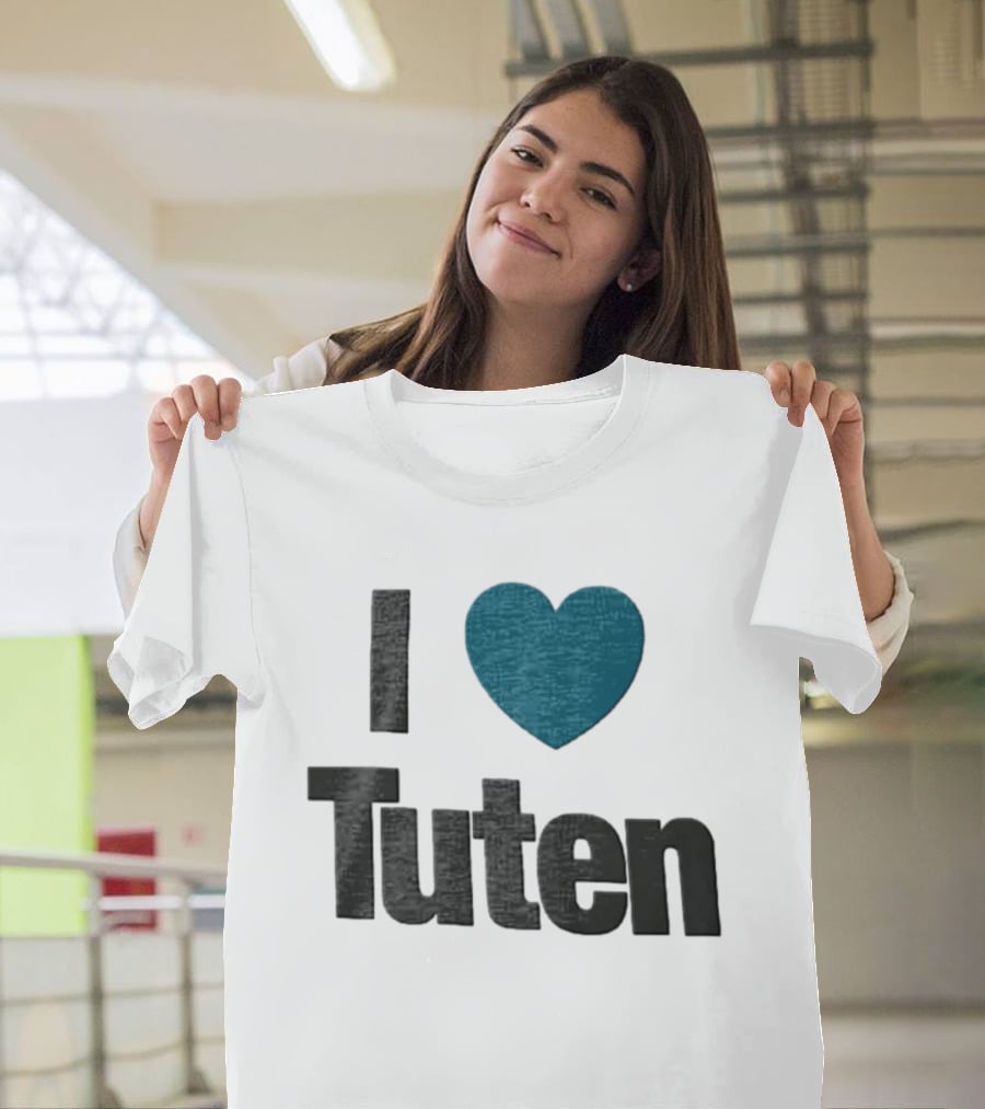 I Heart Tuten Bag I Love Tuten Everyday T-Shirt