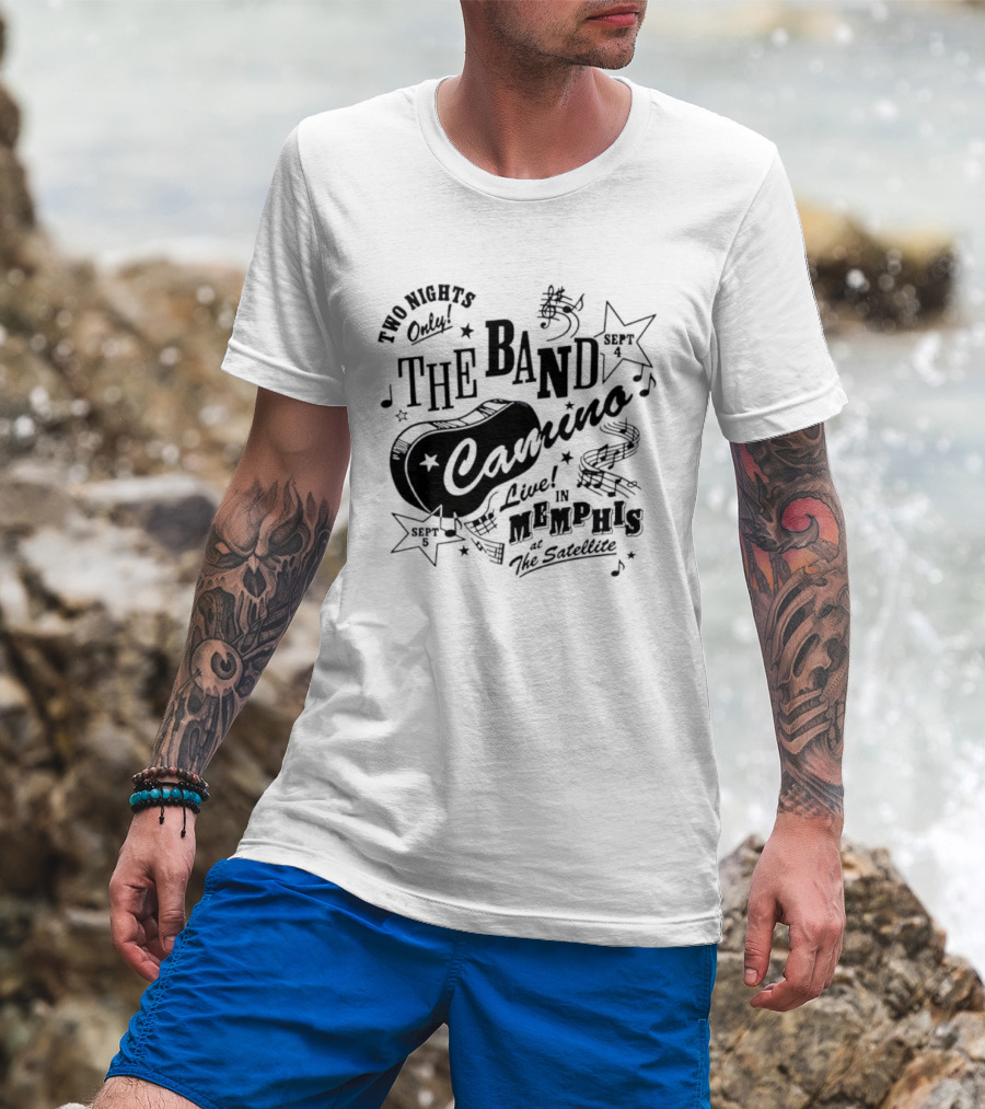 The Band Camino Live In Memphis Two Nights Only T-Shirt