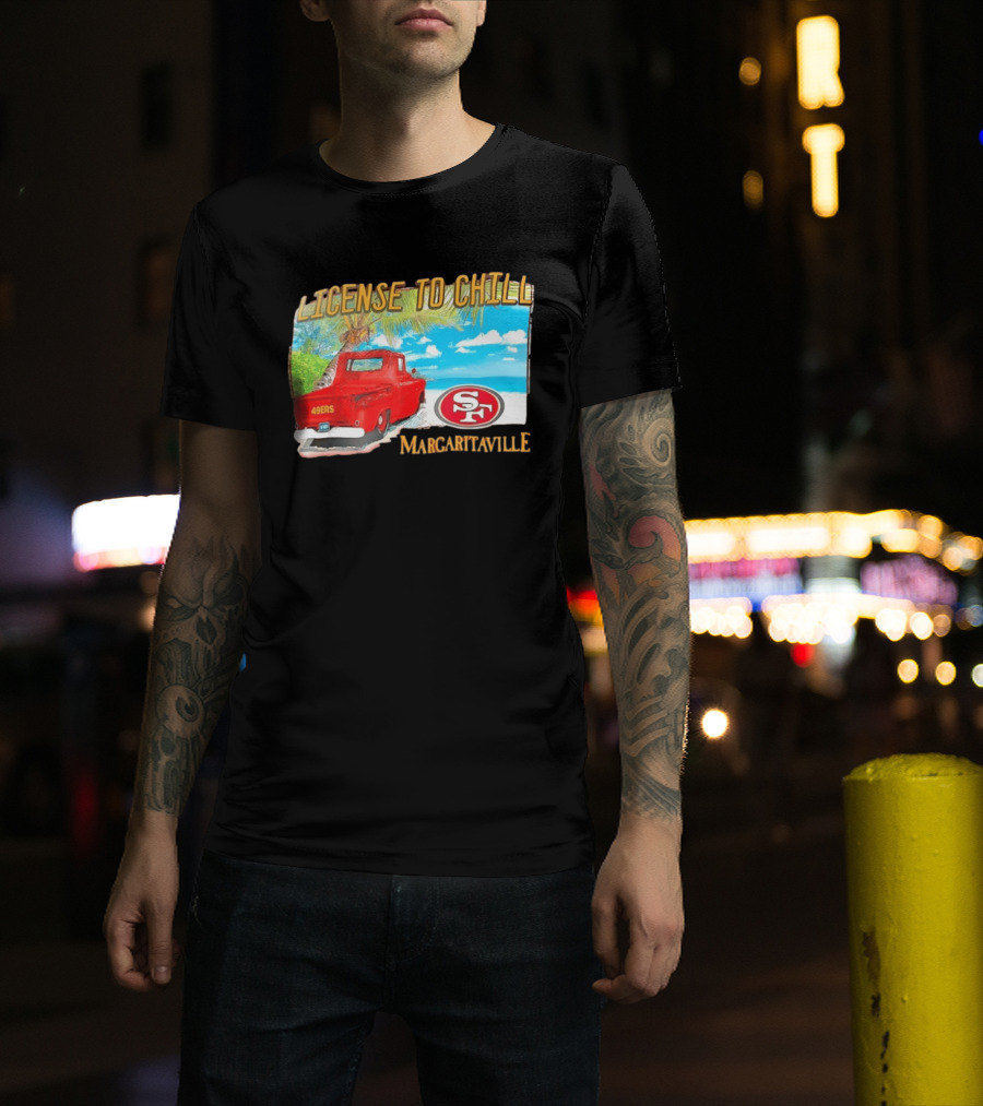 San Francisco 49ers License To Chill Margaritaville Beach Scene Vintage Truck T-Shirt