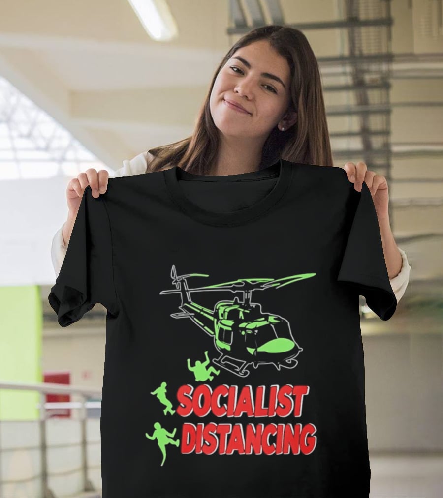 Socialist Distancing Helicopter Retro Military Humor T-Shirt