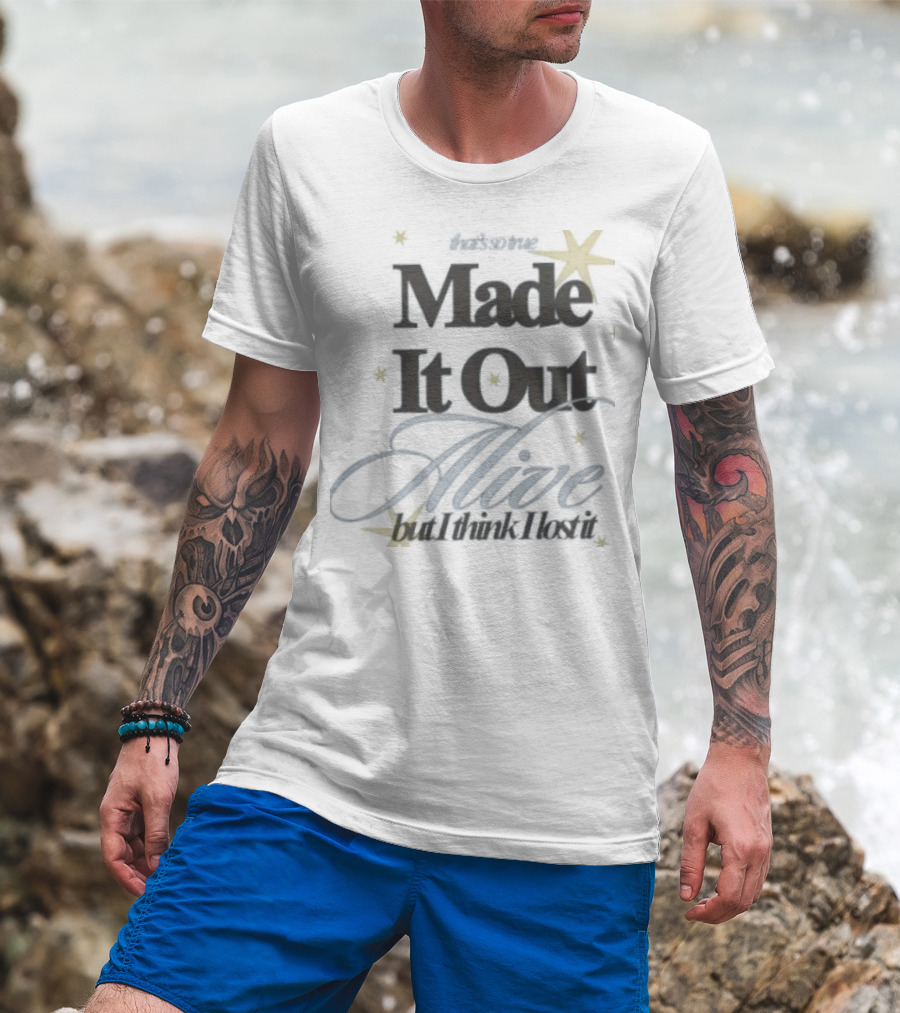 Sure, Here's A Suggested Title: "That's So True Made It Out Alive With Stars And Script T-Shirt