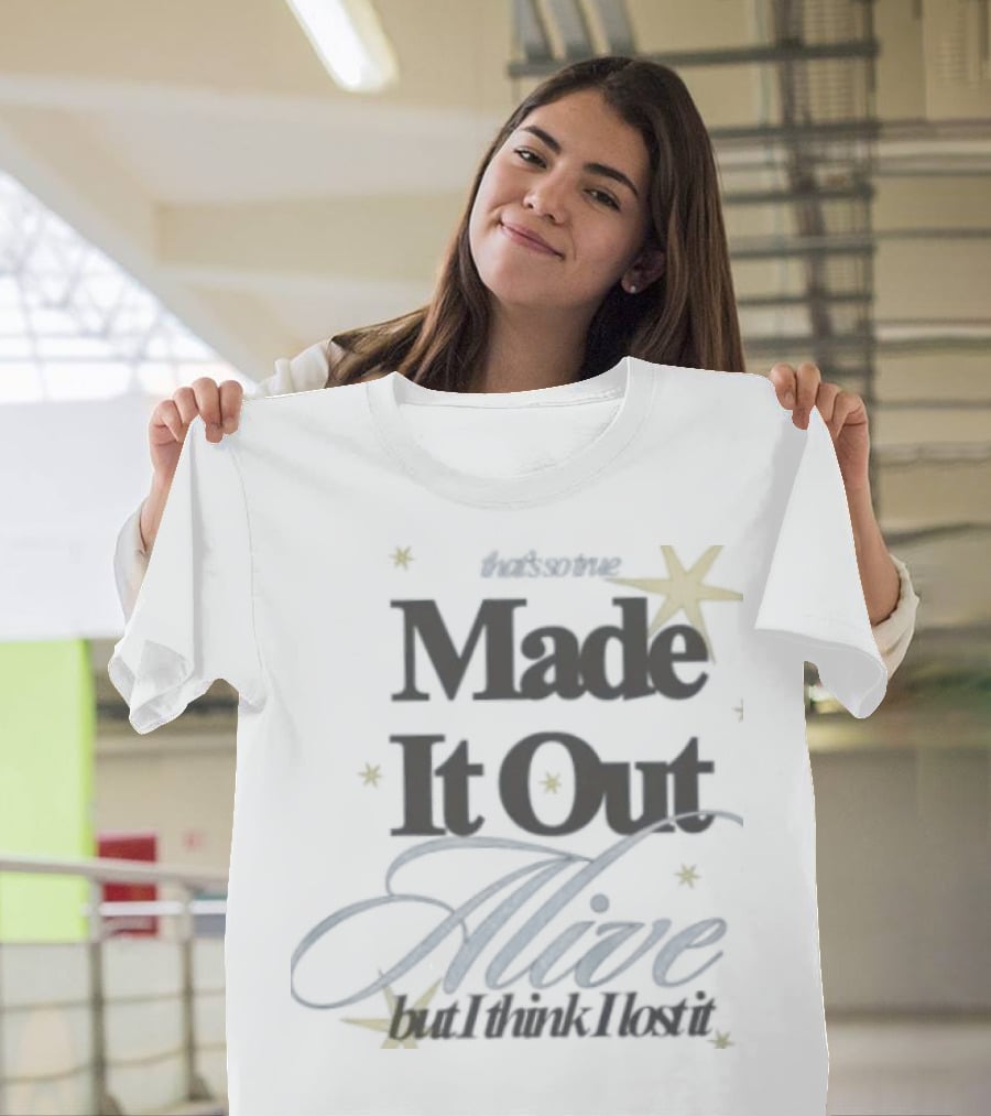 Sure, Here's A Suggested Title: "That's So True Made It Out Alive With Stars And Script T-Shirt