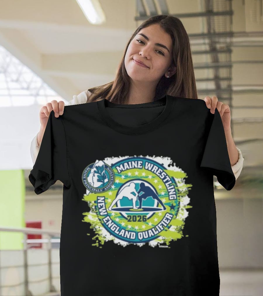 Maine Principals Association Wrestling New England Qualifier 2026 T-Shirt