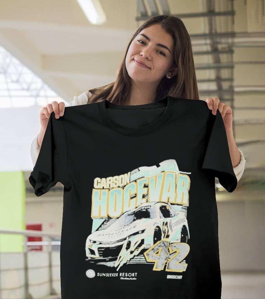 Carson Hocevar Legacy Motor Club 42 Sunseeker Resort NASCAR Racing T-Shirt