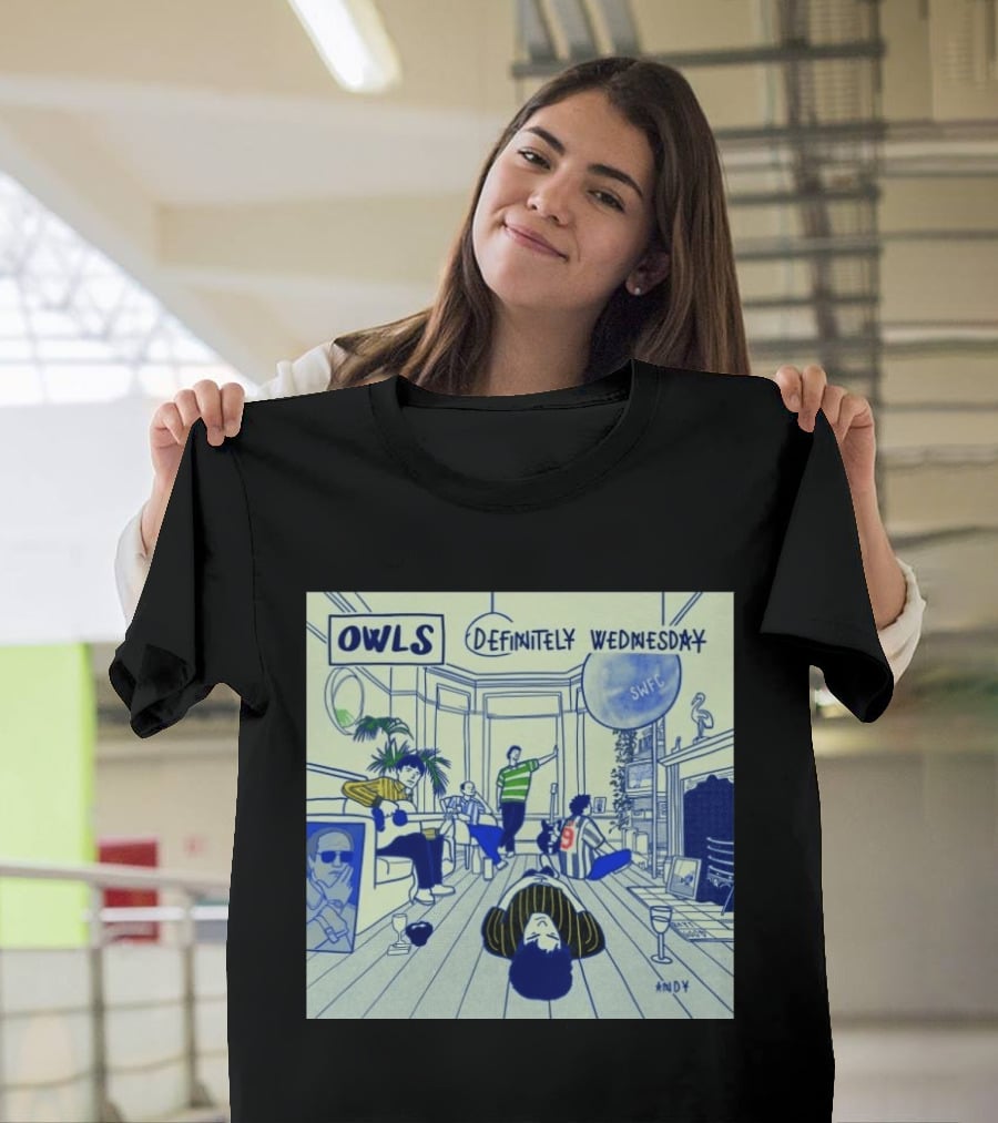 OWLS Definitely Wednesday SWFC Andy Reyt Good T-Shirt