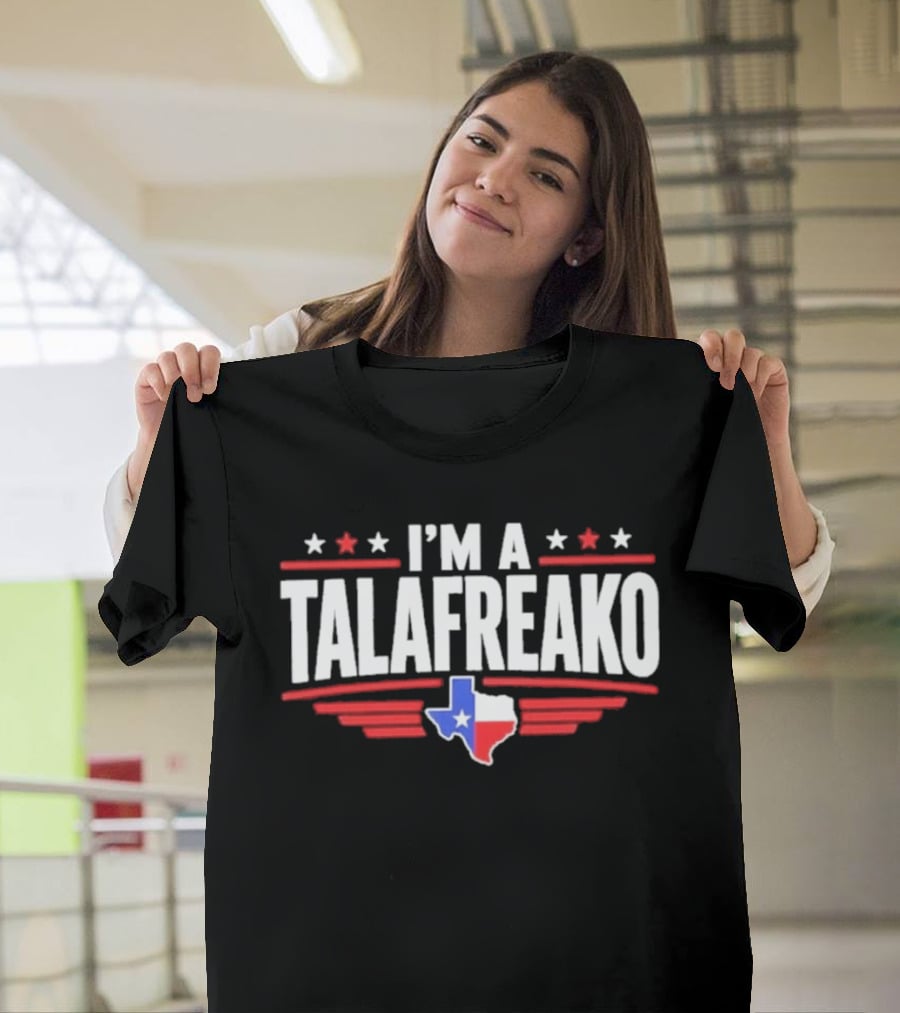 I'm A Talafreako Texas Map Stars Red White Blue T-Shirt