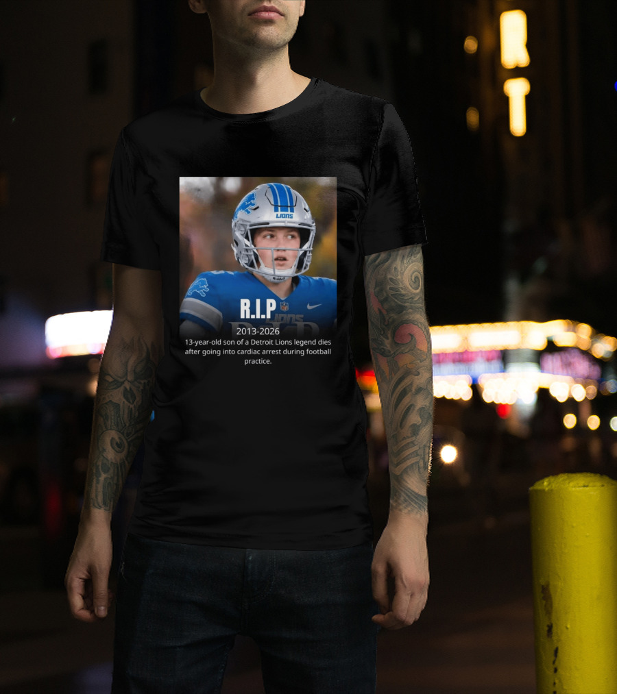 Rip Caden Sorrell Detroit Lions 2013 2026 T-Shirt