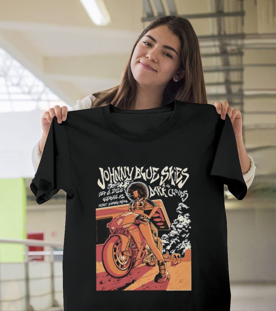 Johnny Blue Skies And The Dark Clouds Glendale AZ September 8 2026 Desert Diamond Arena Event T-Shirt