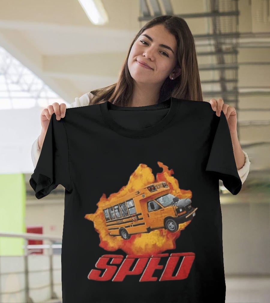 School Bus Flame SPED On Fire Burst T-Shirt
