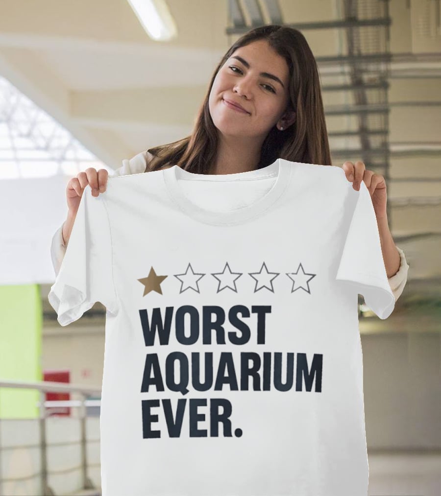 Worst Aquarium Ever One Star Review T-Shirt