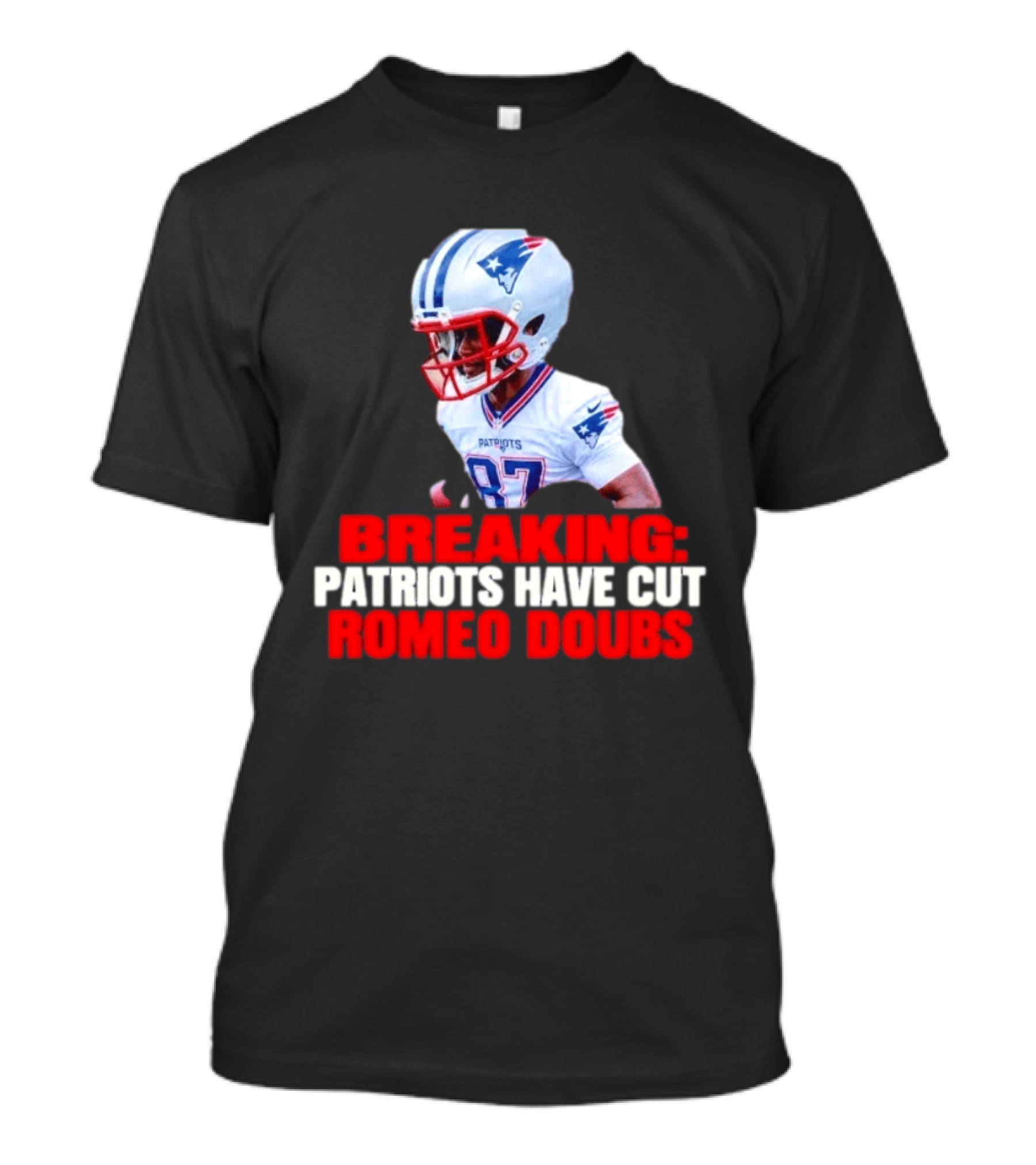 Breaking Patriots Have Cut Romeo Doubs 87 Football News T-Shirt