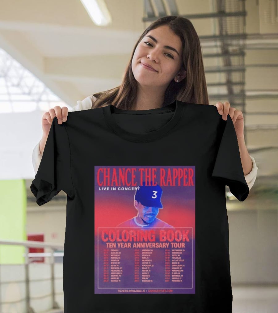 Chance The Rapper Live In Concert Coloring Book Ten Year Anniversary Tour Dates And Tickets T-Shirt
