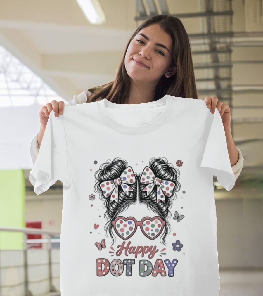 Happy Dot Day Colorful Polka Dot Messy Bun Bow Glasses T-Shirt