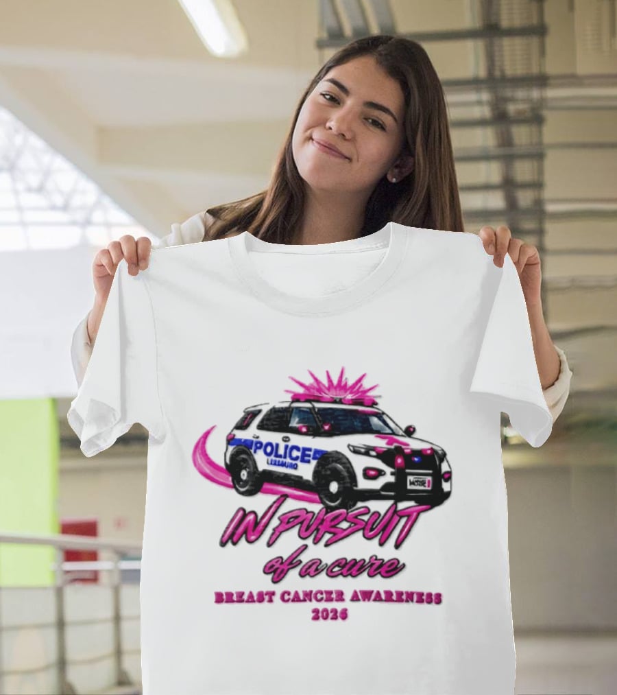 In Pursuit Of A Cure Police Car Breast Cancer Awareness 2026 T-Shirt