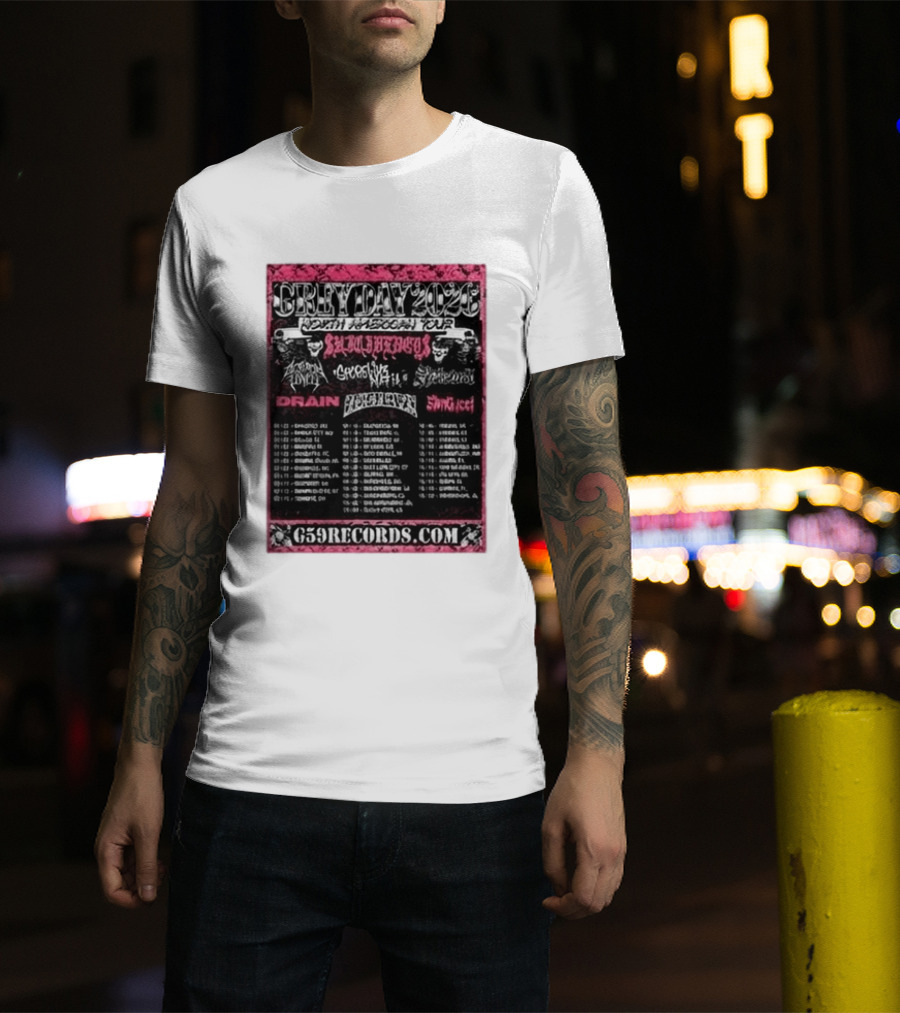 Greyday 2026 North American Tour Lineup Photo G59Records Suicideboys Drain Lineup Dates T-Shirt
