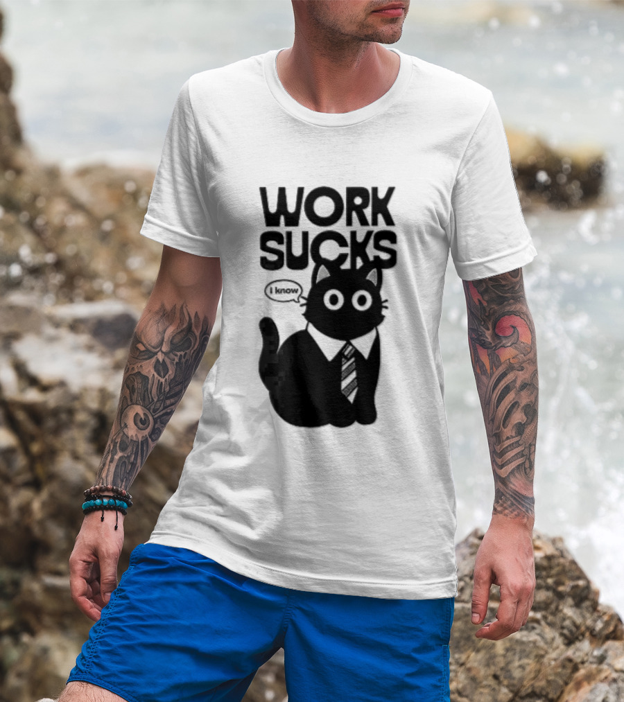 Work Sucks I Know Cartoon Black Cat T-Shirt