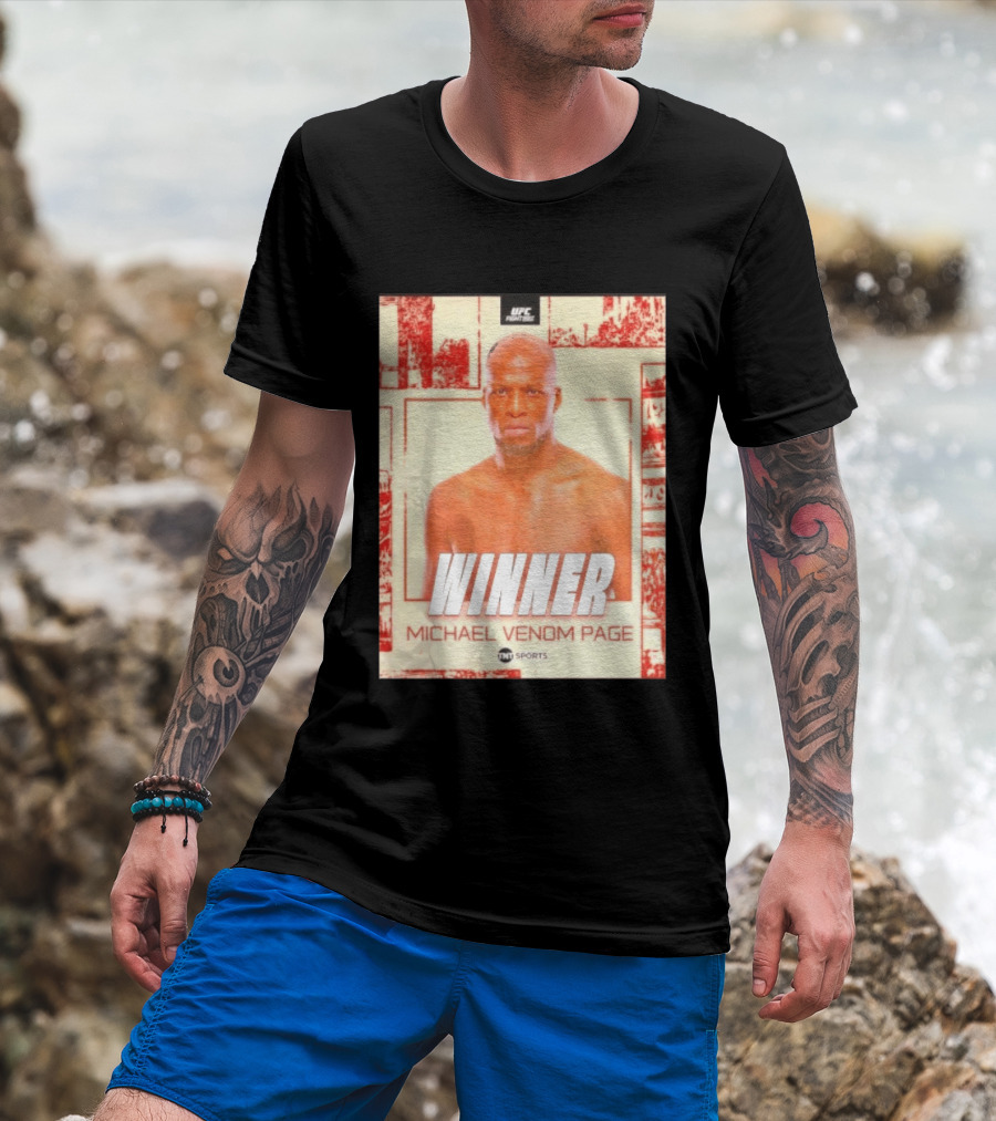 UFC Fight Night Winner Michael Venom Page TNT Sports T-Shirt