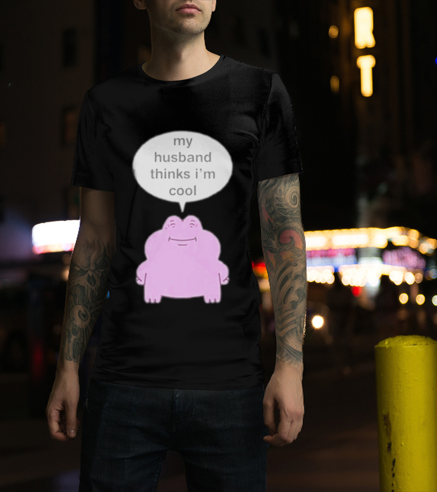 My Husband Thinks I'm Cool Pink Frog T-Shirt