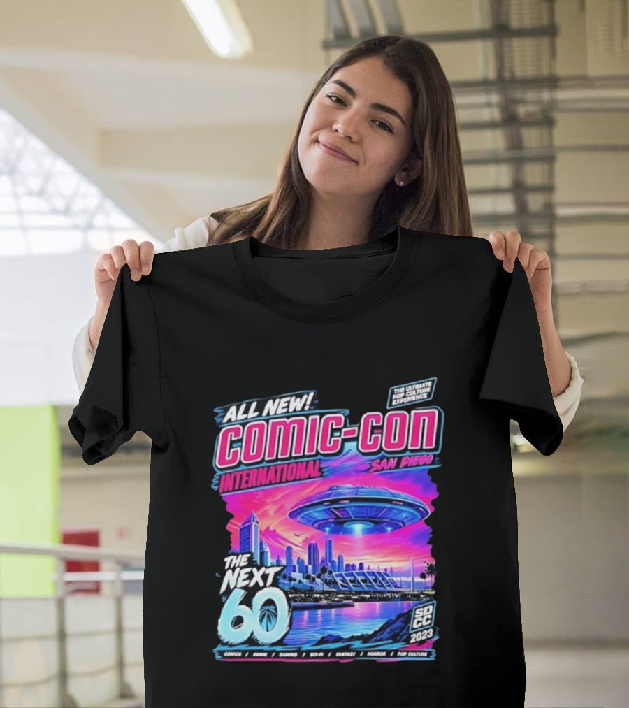 All New Comic Con International San Diego The Next 60 SDCC 2023 Pop Culture Experience Sci Fi Fantasy Comics Anime Gaming Horror T-Shirt