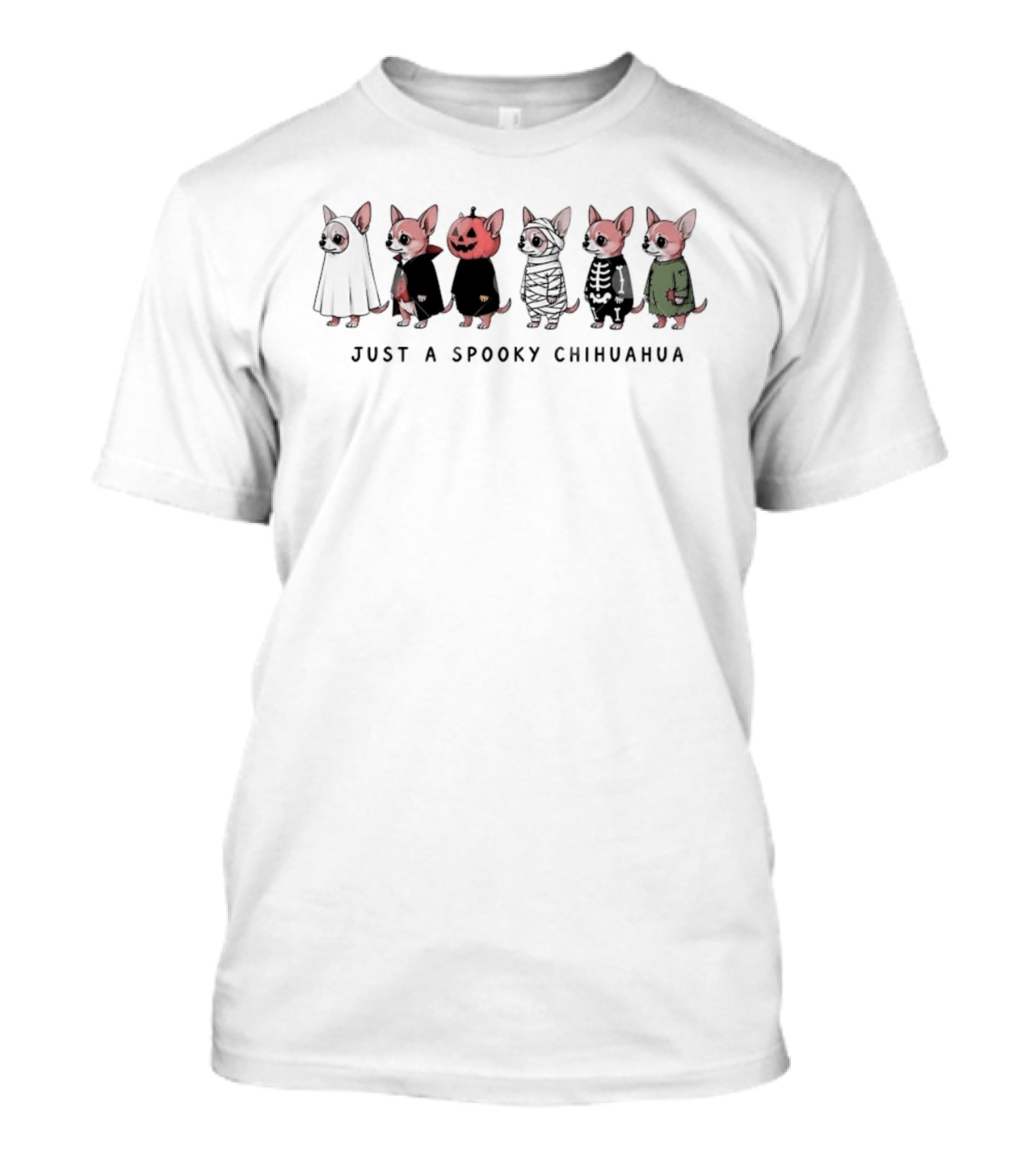 Just A Spooky Chihuahua Halloween Costume Lineup T-Shirt