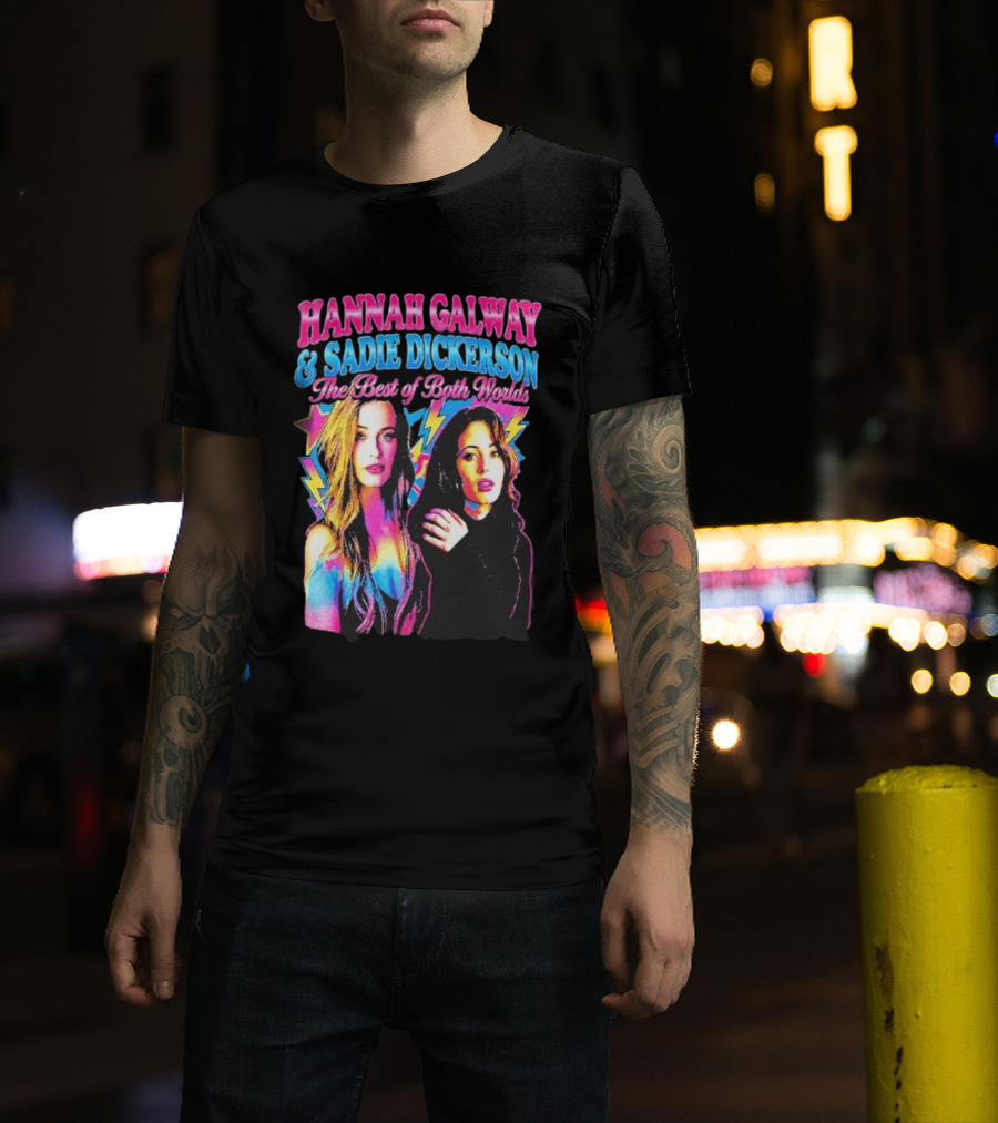 Hannah Galway Sadie Dickerson The Best Of Both Worlds Vibrant Pop T-Shirt
