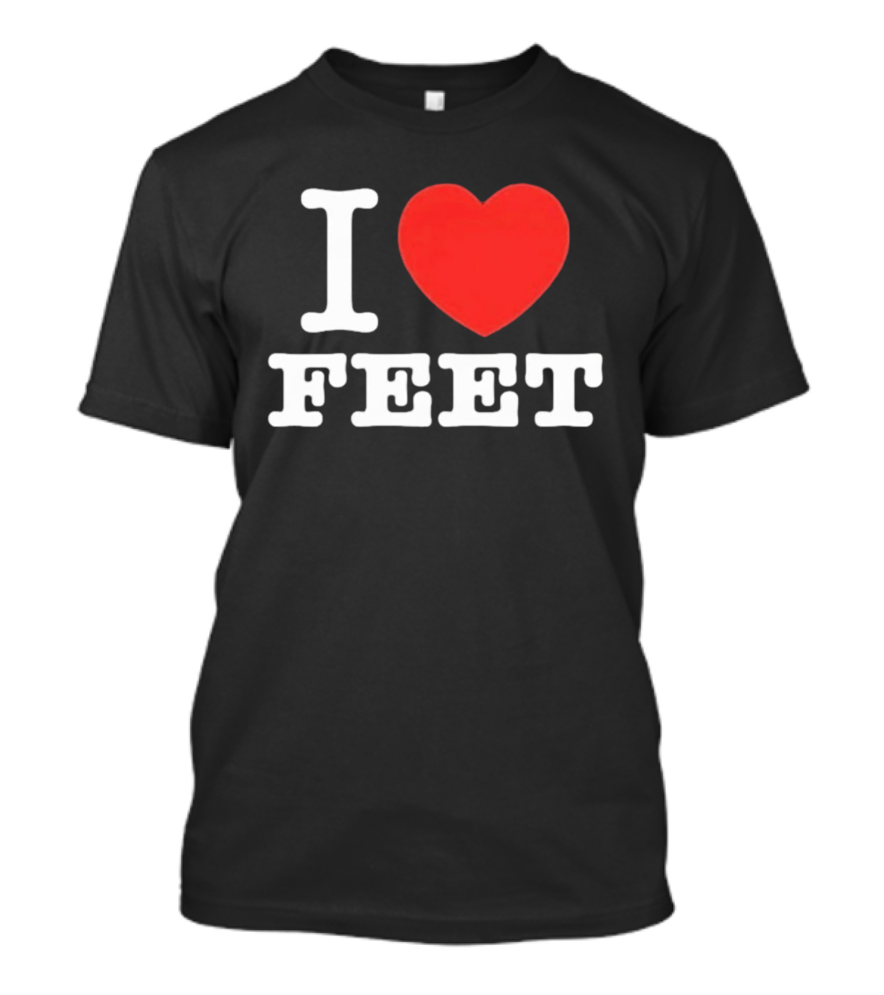 I Love Feet Humor Red Heart Foot Fetish Fun T-Shirt