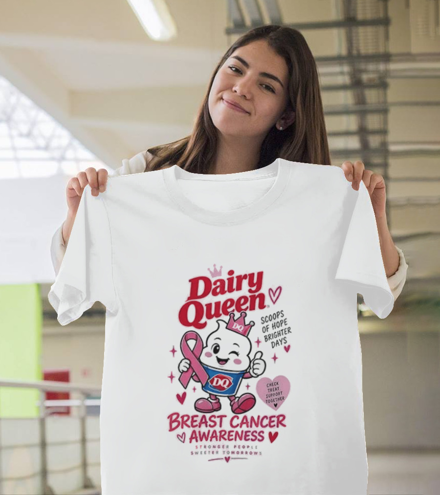 Dairy Queen Breast Cancer Awareness Stronger People Sweeter Tomorrows Check Treat Support Together T-Shirt