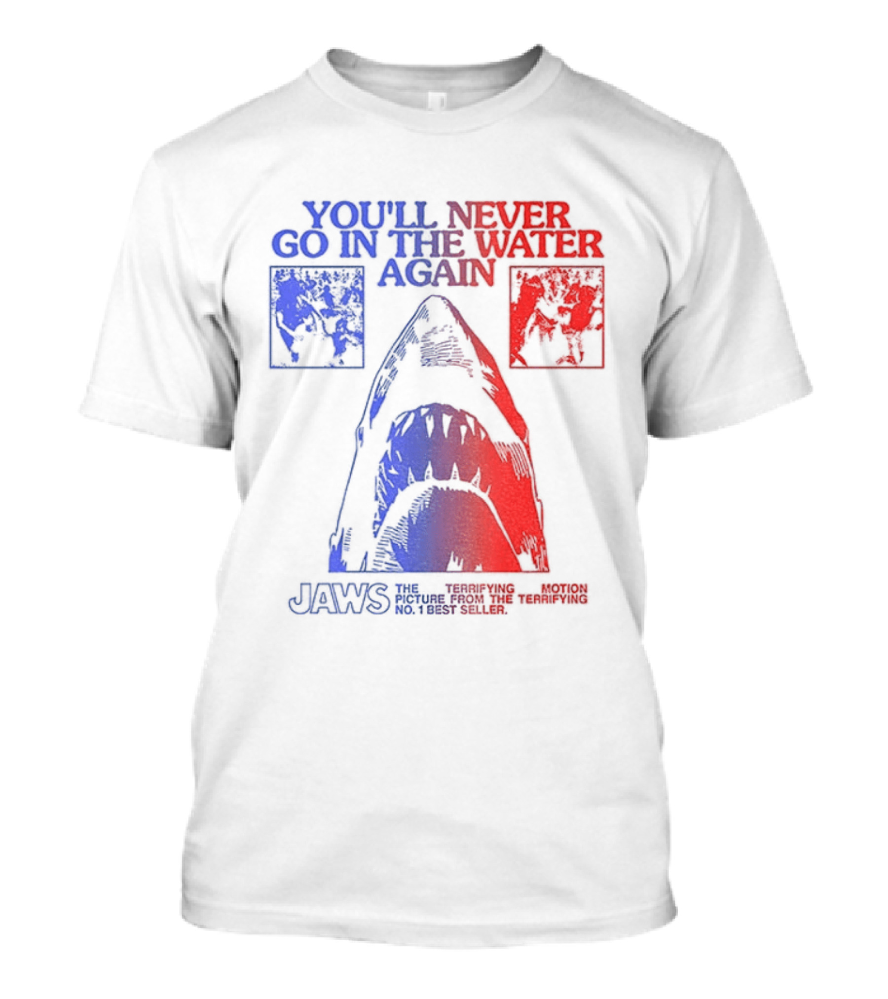 Jaws You'll Never Go In The Water Again Shark T-Shirt
