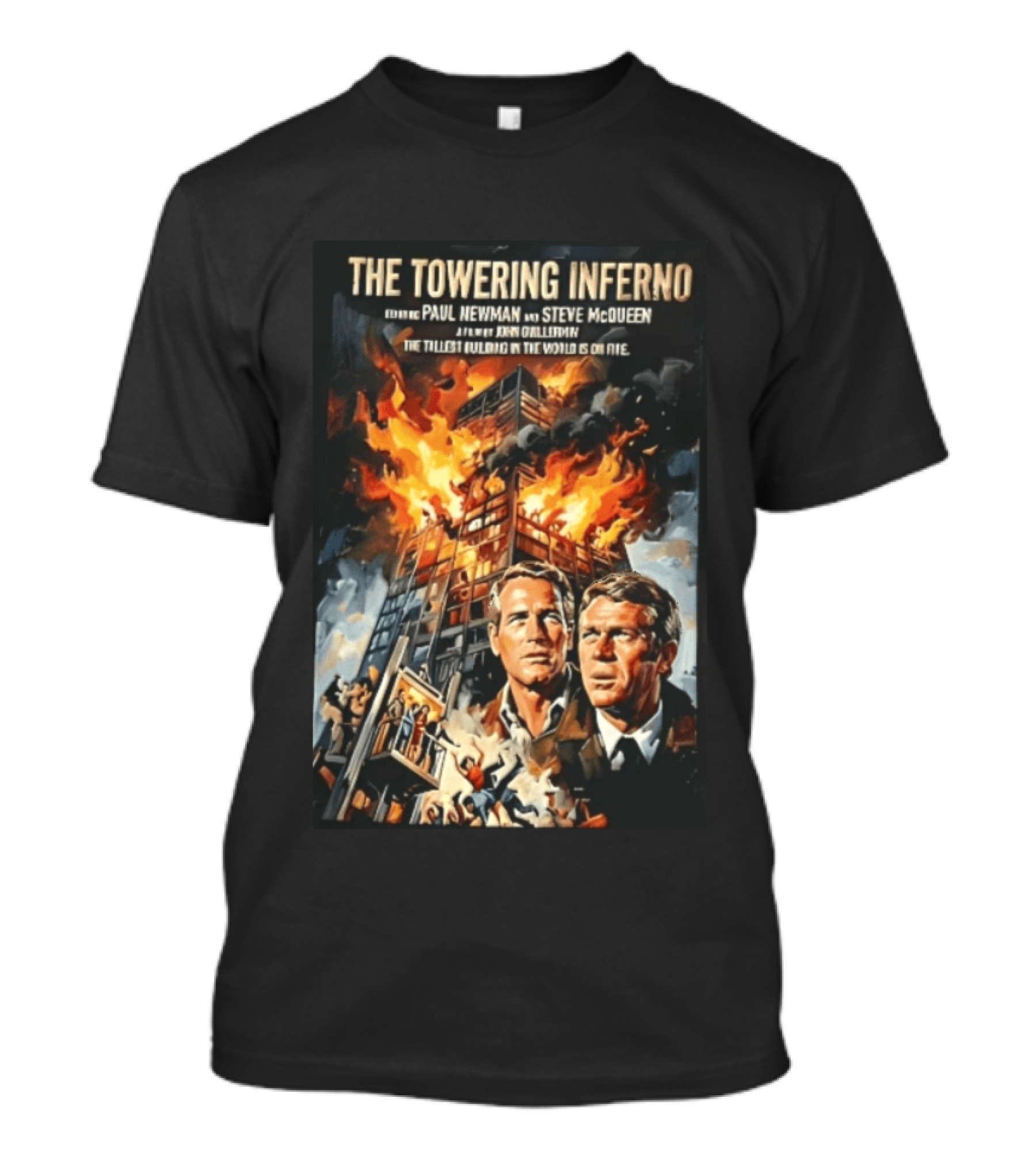 The Towering Inferno Paul Newman Steve McQueen Skyscraper Fire T-Shirt