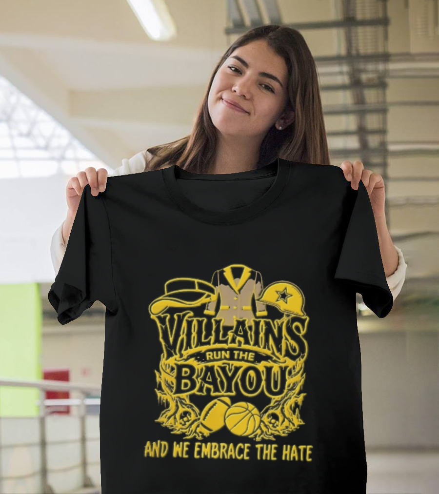 Villains Run The Bayou We Embrace Hate Visor Suit Jacket Helmet Football Basketball Skulls T-Shirt