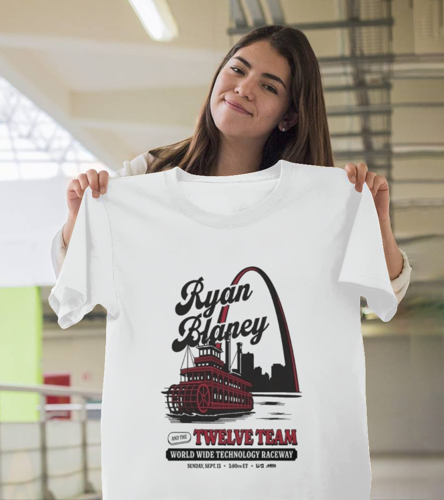 Ryan Blaney Twelve Team World Wide Technology Raceway St. Louis Arch September 13 2026 T-Shirt
