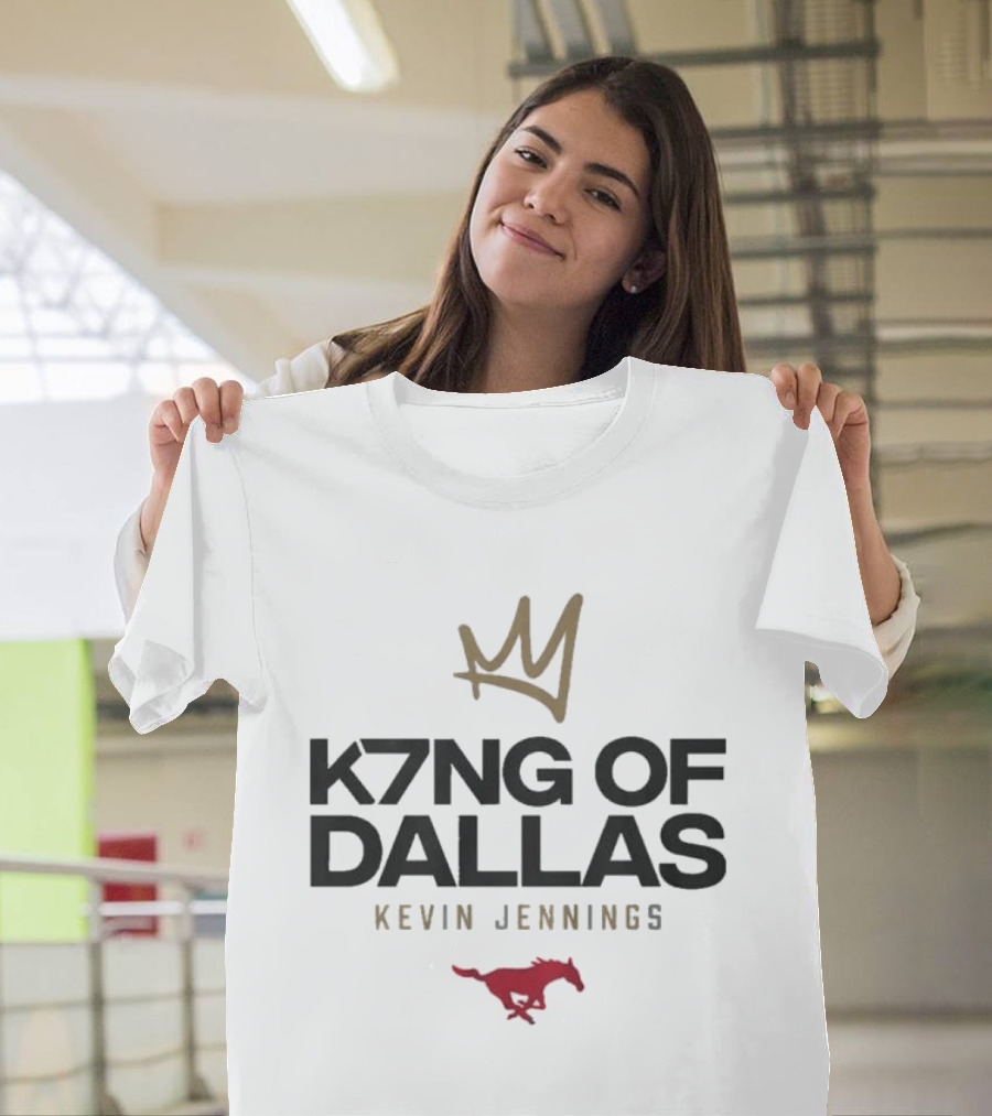 K7ng Of Dallas Kevin Jennings SMU Mustang Football T-Shirt