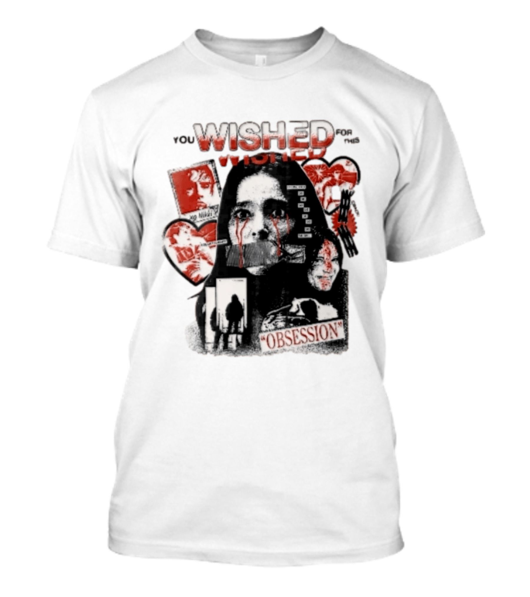 You Wished For This Obsession Nikki Halftone Gagged Woman Blood Tears Collage T-Shirt