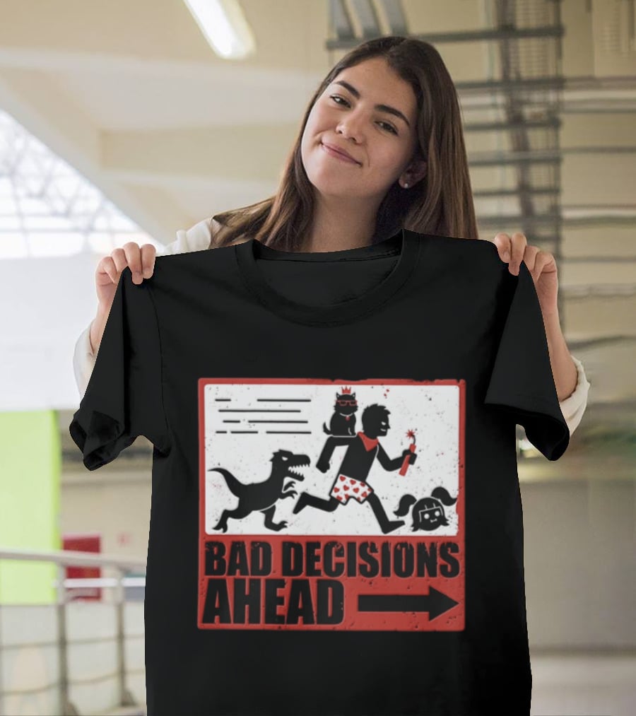 Bad Decisions Ahead Running From Dinosaur Distressed Humor T-Shirt