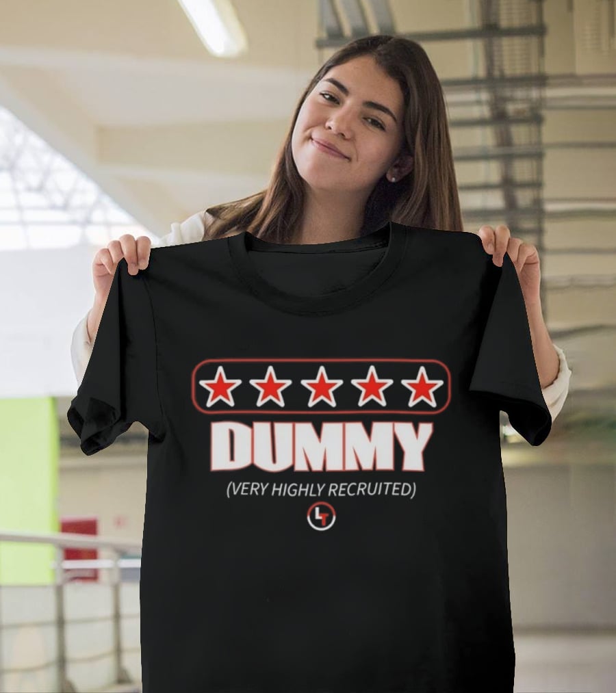 Five Star Dummy Very Highly Recruited Athlete T-Shirt
