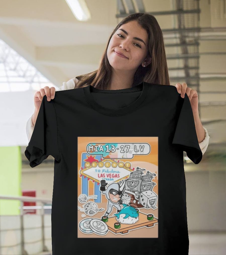 MIA 13 27 LV Welcome To Fabulous Las Vegas Sushi Dice Robots T-Shirt
